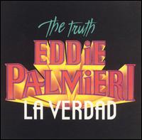Eddie Palmieri - La Verdad