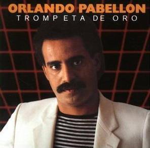 Orlando Pabellon - Trompeta De Oro
